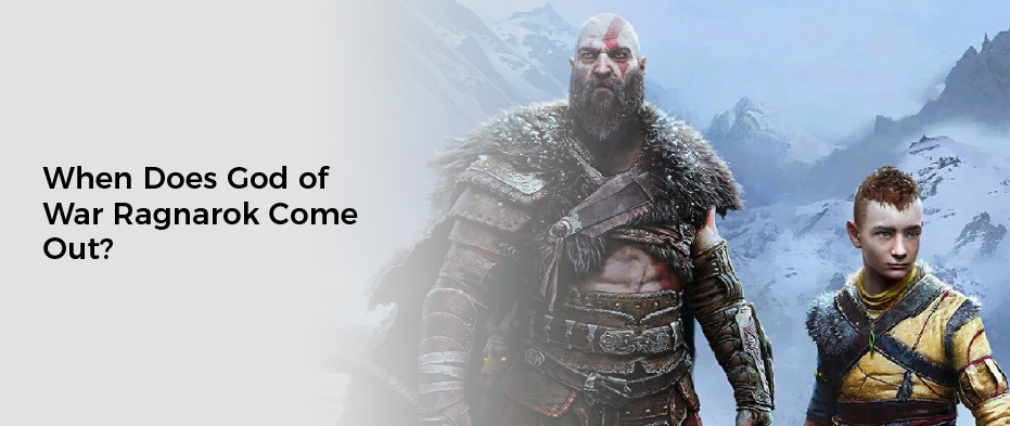 When Does God of War Ragnarok Come Out?